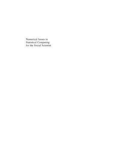 Numerical Issues In Statistical Computing For The Social Scientist Micah Altman