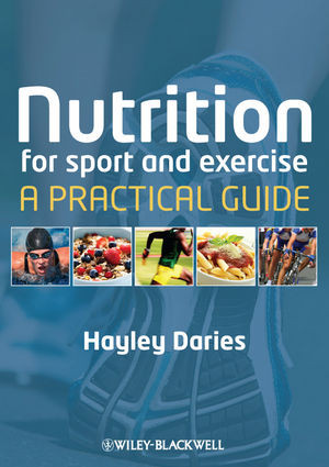 Nutrition For Sport And Exercise Hayley Dariesauth