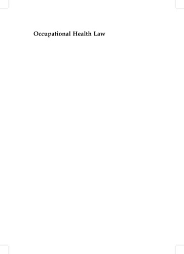 Occupational Health Law Fourth Edition Diana M Klossauth