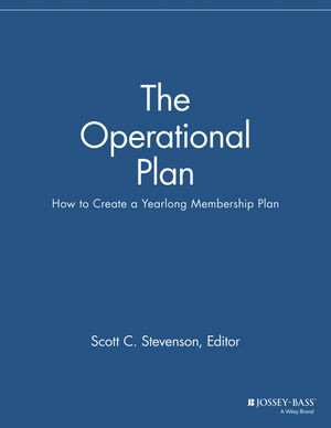 The Operational Plan How To Create A Yearlong Membership Plan Scott C Stevenson
