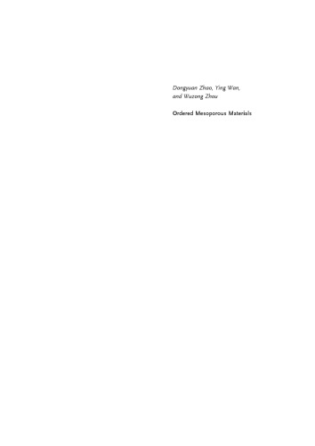Ordered Mesoporous Materials Prof Dr Dongyuan Zhao Dr Ying Wan