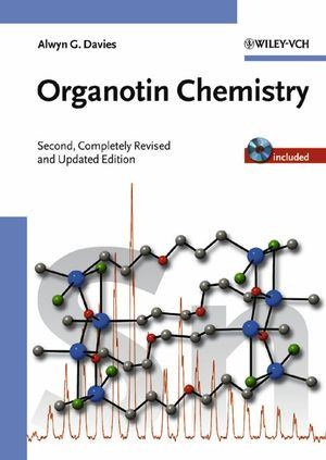 Organotin Chemistry Second Edition Prof Alwyn G Daviesauth