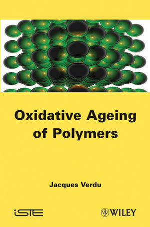 Oxidative Ageing Of Polymers Jacques Verduauth