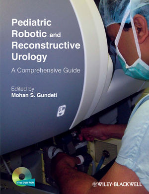 Pediatric Robotic And Reconstructive Urology A Comprehensive Guide Gundeti