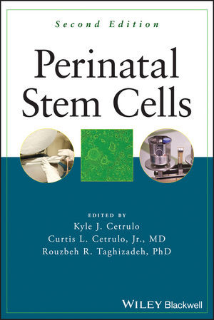 Perinatal Stem Cells Second Edition Kyle Cetrulo Curtis L Cetrulo Jr