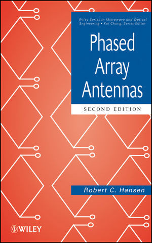 Phased Array Antennas Second Edition R C Hansenauth Kai Changeds