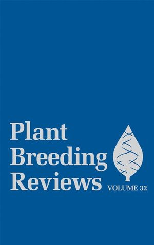 Plant Breeding Reviews Volume 32 Raspberry Breeding And Genetics 1st Edition Jules Janick Editor
