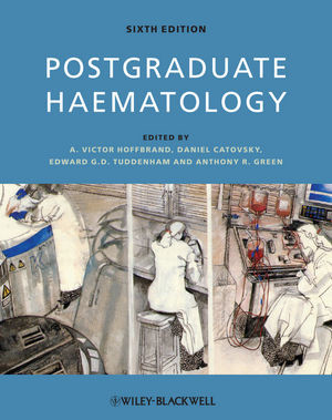 Postgraduate Haematology Sixth Edition Hoffbrand Av