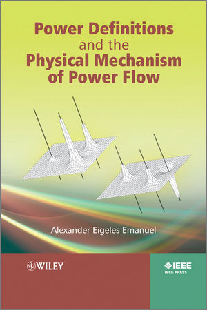 Power Definitions And The Physical Mechanism Of Power Flow Alexander Eigeles Emanuelauth