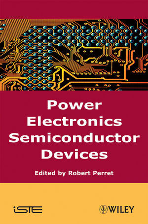 Power Electronics Semiconductor Devices Robert Perret