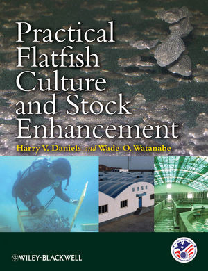Practical Flatfish Culture And Stock Enhancement Harry V Daniels