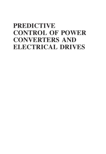 Predictive Control Of Power Converters And Electrical Drives Jose Rodriguez