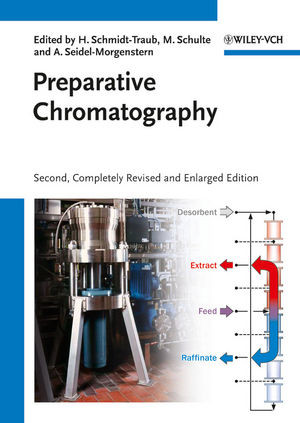 Preparative Chromatography Second Edition H Schmidttraub Michael Schulte