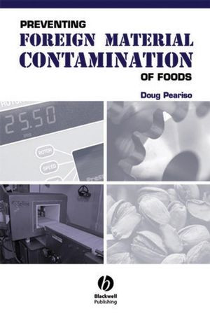 Preventing Foreign Material Contamination Of Foods Doug Peariso