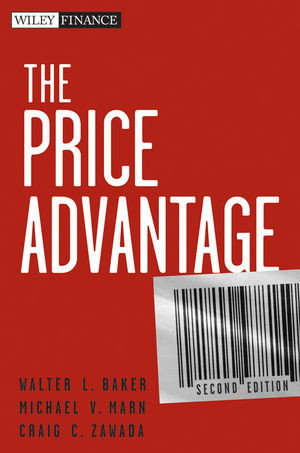 The Price Advantage Second Edition Walter L Baker Michael V Marn