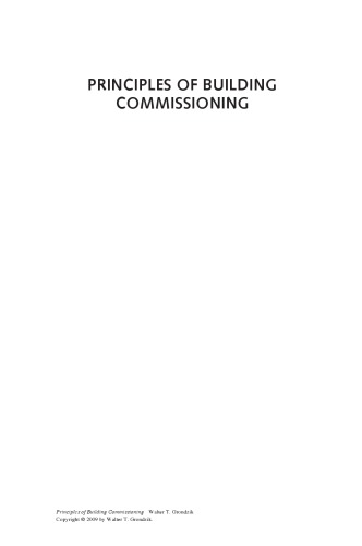 Principles Of Building Commissioning Walter T Grondzikauth