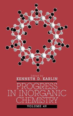 Progress In Inorganic Chemistry Volume 49 Kenneth D Karlin