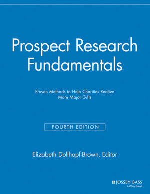 Prospect Research Fundamentals Proven Methods To Help Charities Realize More Major Gifts Fourth Elizabeth Dollhopfbrown Ed