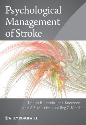 Psychological Management Of Stroke Nadina B Lincoln Ian I Kneebone