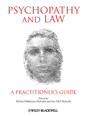 Psychopathy And Law A Practitioners Guide Helin Hkknennyholm