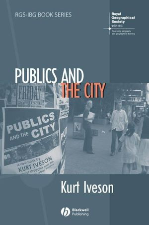 Publics And The City Kurt Ivesonauth