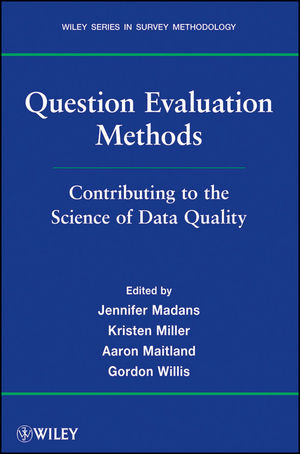 Question Evaluation Methods Contributing To The Science Of Data Quality Walter A Shewhart