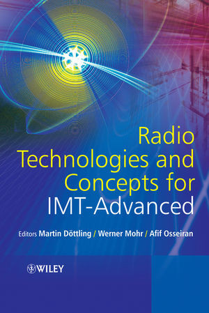 Radio Technologies And Concepts For Imtadvanced Martin Dttling