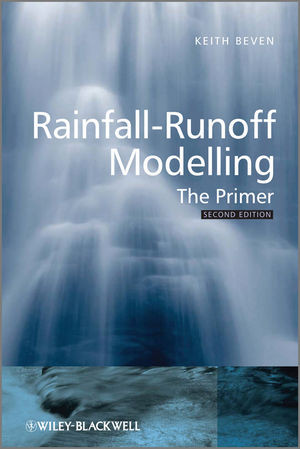 Rainfallrunoff Modelling The Primer 2nd Edition Keith Bevenauth