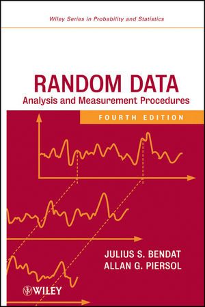 Random Data Analysis And Measurement Procedures Fourth Edition Julius S Bendat