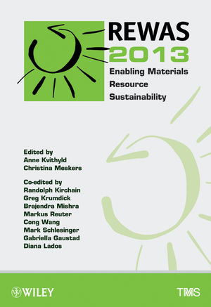 Rewas 2013 Enabling Materials Resource Sustainability Anne Kvithyld