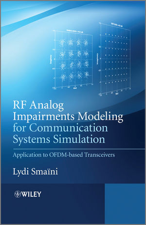 Rf Analog Impairments Modeling For Communication Systems Simulation Application To Ofdmbased Transceivers Lydi Smainiauth