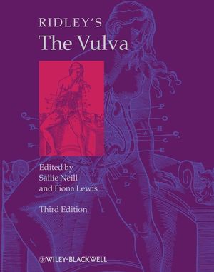 Ridleys The Vulva Third Edition Sallie Neill Fiona Lewis