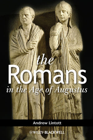 The Romans In The Age Of Augustus Andrew W Lintott