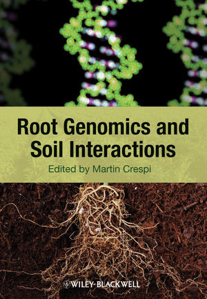 Root Genomics And Soil Interactions Martin Crespi