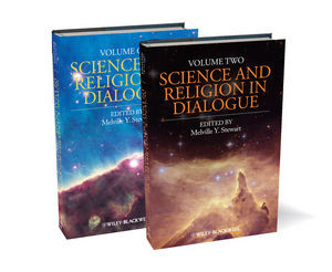 Science And Religion In Dialogue Melville Y Stewart