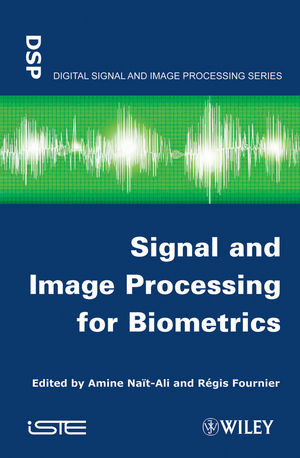 Signal And Image Processing For Biometrics