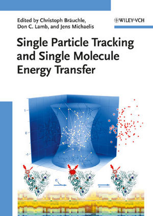Single Particle Tracking And Single Molecule Energy Transfer Christoph Bruchle