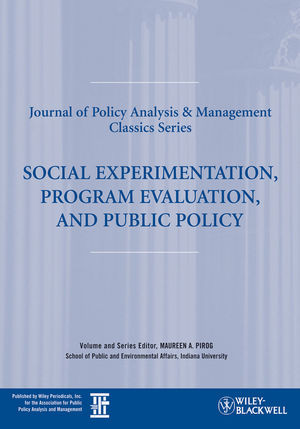 Social Experimentation Program Evaluation And Public Policy Dewey Thorbeck