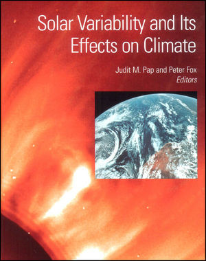 Solar Variability And Its Effects On Climate Judit M Pap Peter Fox