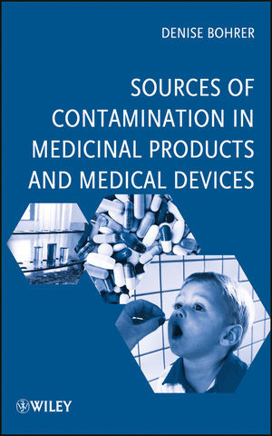 Sources Of Contamination In Medicinal Products And Medical Devices Denise Bohrerauth