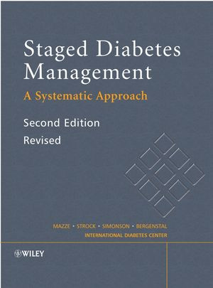 Staged Diabetes Management A Systematic Approach Second Edition Roger S Mazze