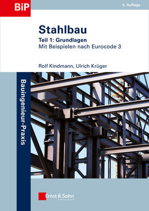 Stahlbau Fifth Edition Rolf Kindmann Ulrich Krugerauth