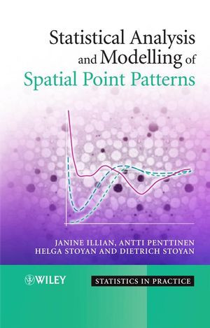 Statistical Analysis And Modelling Of Spatial Point Patterns Janine Illian