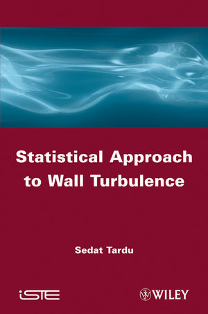 Statistical Approach To Wall Turbulence Sedat Tarduauth