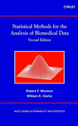 Statistical Methods For The Analysis Of Biomedical Data Second Edition Robert F Woolson