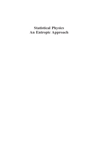 Statistical Physics An Entropic Approach Ian Fordauth