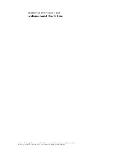 Statistics Workbook For Evidencebased Health Care Jennifer Peat