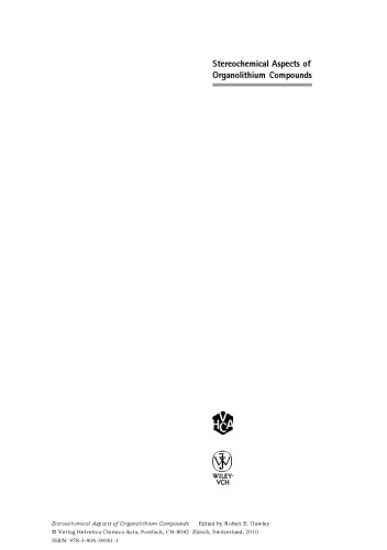 Stereochemical Aspects Of Organolithium Compounds Topics In Stereochemistry Volume 26 Jay S Siegeleds