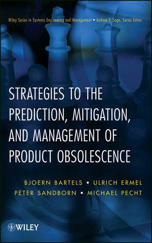Strategies To The Prediction Mitigation And Management Of Product Obsolescence Bjoern Bartels