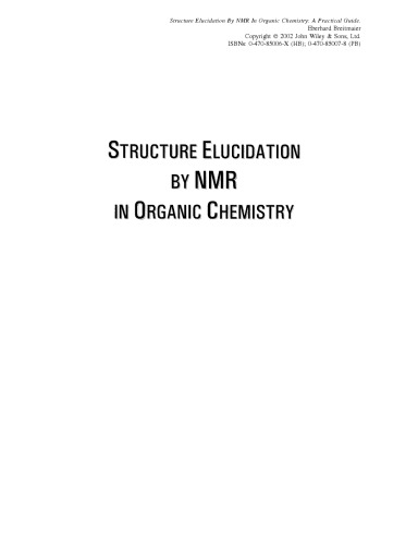 Structure Elucidation By Nmr In Organic Chemistry A Practical Guide Third Revised Edition Eberhard Breitmaierauth